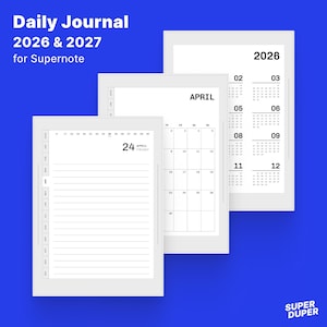 Op de afbeelding: Drie witte pagina's van een dagboek voor 2026 en 2027, met de tekst "Daily Journal 2026 & 2027 for Supernote". Eén pagina toont een aprilkalender, een andere een dagplanner en de derde een februari- en maartkalender.