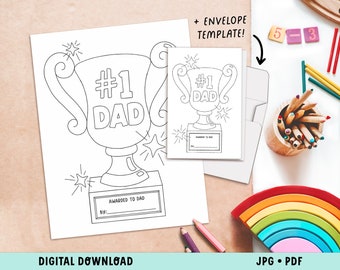 May include: A printable coloring page featuring a trophy with the text '#1 Dad' and a blank space for a name. The page is designed for a 4x6 card and includes an envelope template.
