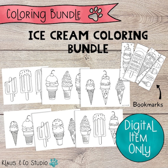 Ice Cream Coloring Bundle with Bookmarks / Printable Coloring