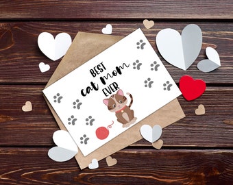 Best Cat Mom Ever, Mothers Day Card, Card from Cat, Cat Mom Card, Cat mom gift, Cat themed gifts, cat mama, tabby cat, pet mom gift