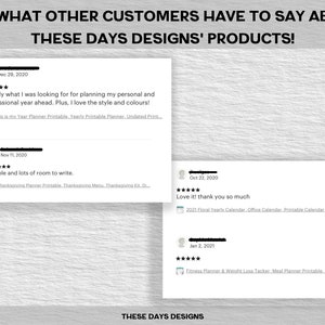 May include: A collage of customer reviews for printable products from These Days Designs. The reviews are positive and include five-star ratings. The products include a yearly planner, a Thanksgiving planner, a floral calendar, and a fitness planner.