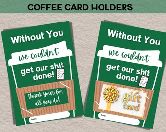 Administrative Professional Day, Coffee Card Holder, Printable, Office Professional gift, for office assistant, staff appreciation, 5x7 card