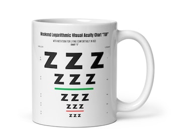 Graphique LogMAR week-end | tasse | Cadeaux et vêtements médicaux pour ophtalmologie/optométrie/opticien/étudiant/professionnels de la vue