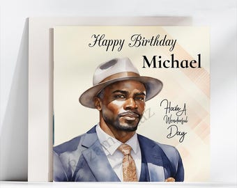 May include: A watercolor-style birthday card featuring a man in a fedora and suit. The card reads "Happy Birthday Michael" and "Have A Wonderful Day" in elegant script. The man is wearing a gray hat, a blue suit, and a patterned tie.
