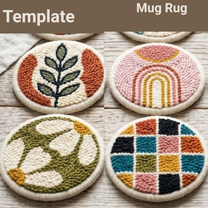 May include: A collection of handmade punch needle car coasters and mug rugs. Designs include a leaf, rainbow, daisy, and checkered pattern. The coasters are round with a cream-colored border and are displayed on a wooden surface. Text on the image reads "Punch Needle Template" and "Car Coaster Mug Rug".