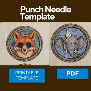 May include: Punch Needle Template featuring two circular designs. One shows a fox wearing sunglasses and a cap, the other an elephant with a party hat. The text "Punch Needle Template" is at the top.