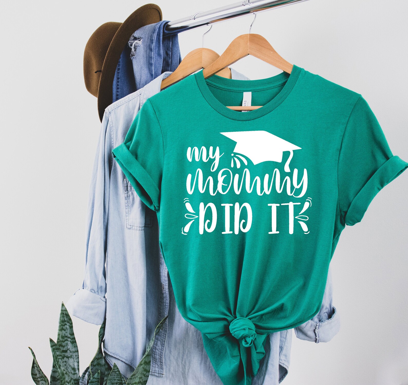mommy did it graduation shirt