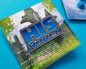 HIS WORLD Pin, Sonic 06, Enamel Pin Badge