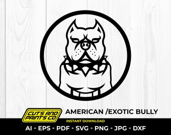 American Bully Svg, Exotic Bully Svg, Dog Logo, Pet Lovers, Cool