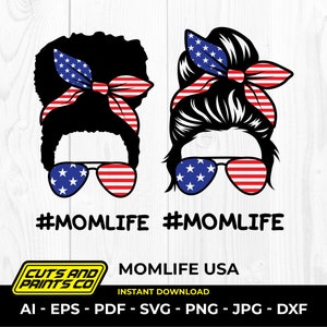 Afro Mom Life svg || Momlife svg || America svg || Messy Bun Mom svg || Mom Life Cut Files || MomLife svg | Mom Life png || Cricut | Cameo4