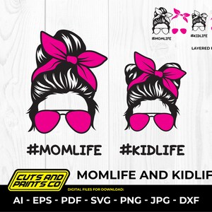 Mom Life Kid Life Svg | Mom Life svg | Mom life Cut files | Messy Bun mom Svg | Momlife svg | Mom life Kid Life Png | Mom Daughter Svg
