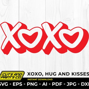 Xoxo svg, hug and kisses Svg, Heart SVG for Cricut & Silhouette, sublimation, eps, pdf, png, jpg, dxf