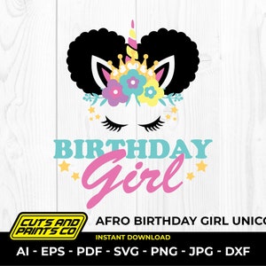 Afro puffs birthday girl svg, Afro puffs unicorn svg, Unicorn svg, Unicorn svg for Cricut & Silhouette, sublimation, png, ai, dxf, jpeg, eps