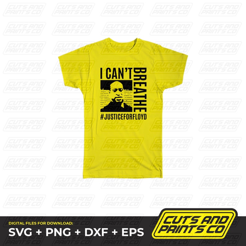 Download Dxf Mugs Png Eps And More T Shirts Svg I Can T Breathe Justice For George Floyd Shirt Svg For Prints And Cuts Art Collectibles Digital Efp Osteology Org