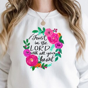 Trust In The Lord Floral PNG: Christian Bible Verse (Digital Download)