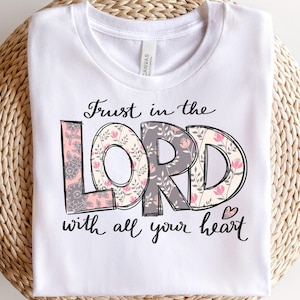 Trust In The Lord PNG: Floral Christian Bible Verse (Digital Download)