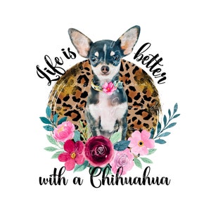 Chihuahua PNG - Sublimation Design - Dog Mom Digital Download - Watercolor Chihuahua - PNG Sublimation - Chihuahua Dog Lover PNG