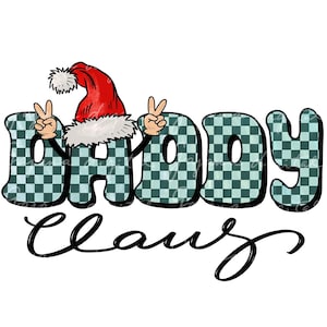 Daddy Claus PNG: Checkered Retro Christmas Design (Digital Download)