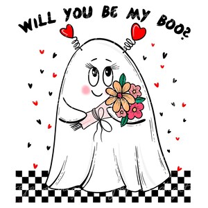 Will You Be My Boo Ghost PNG: Valentine&#39;s Day Design (Digital Download)