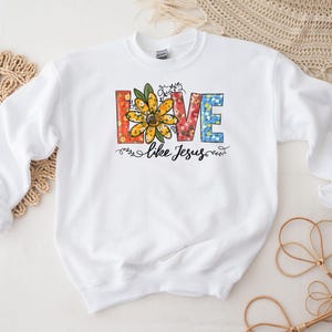 Love Like Jesus PNG Digital Design, valentine religious god png, faith inspirational motivational png, scripture bible verse png image 5