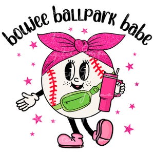 Boujee Ballpark Babe PNG, Cute Baseball PNG, Girly Baseball PNG, Sublimation Design, Baseball Mom, Game Day, Baseball Bow, Digital Download