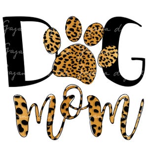 Leopard Dog Mom PNG: Paw Print Design (Digital Download)