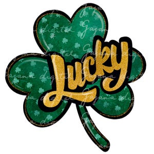 Lucky Clover PNG: St Patricks Day Sublimation Design (Digital Download)