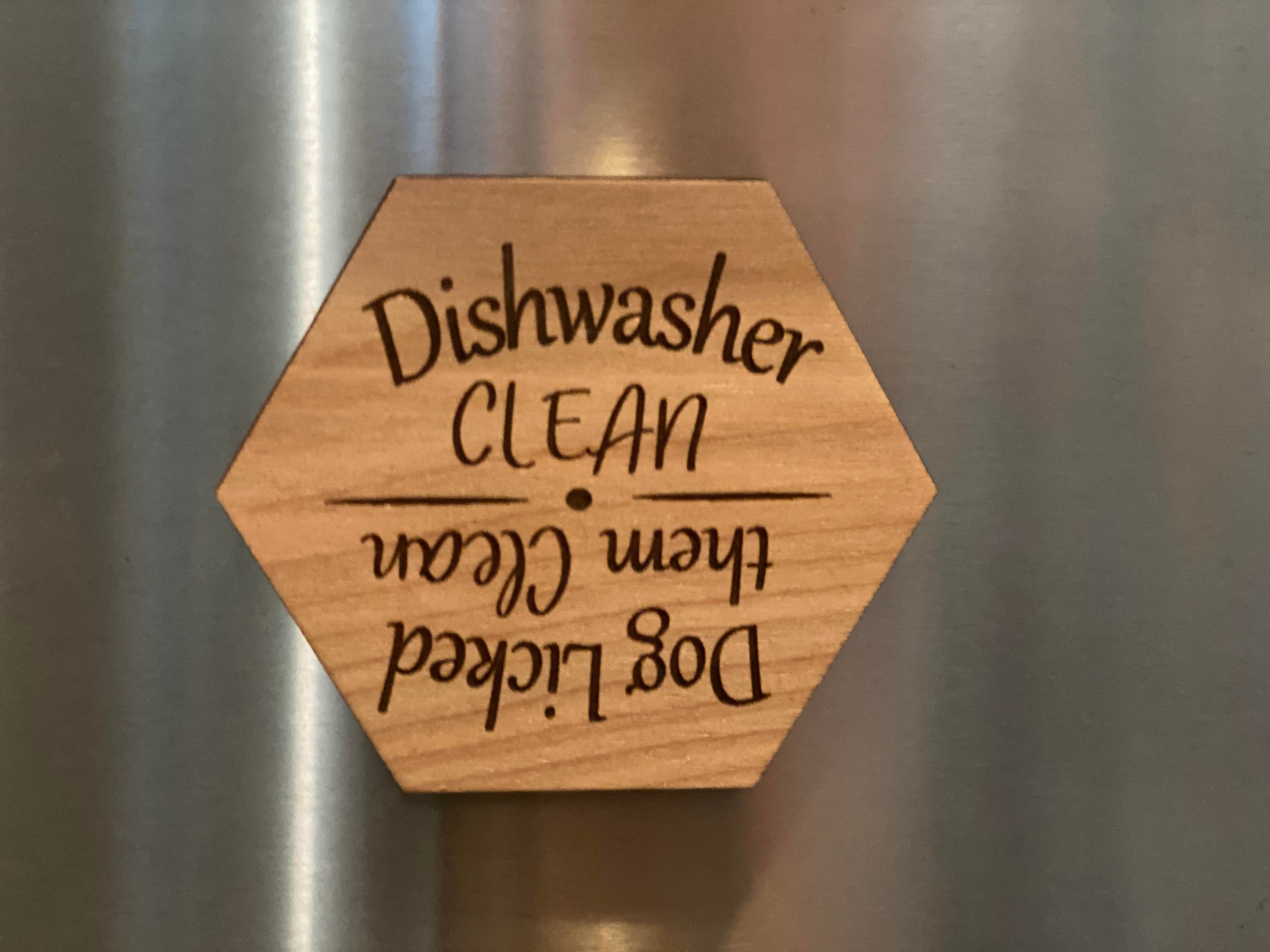 Wooden Dishwasher Clean Dirty Dog Licked Them Clean Etsy
