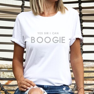 Yes Sir I Can Boogie t-shirt  70s 80s disco dancing top retro t-shirt