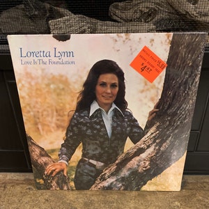 Factory Sealed  Vintage 1973 Loretta Lynn Love Is The Foundation Vinyl Record