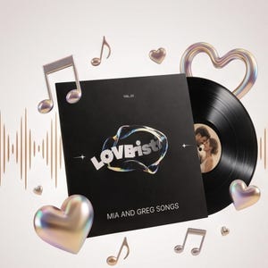 May include: A black vinyl record and square album cover featuring the text LOVEist, VM. 01, and MIA AND GREG SONGS. The design includes a central iridescent abstract shape, floating metallic musical notes, and iridescent heart-shaped icons.