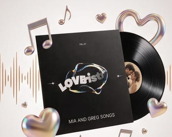 May include: A black vinyl record and square album cover featuring the text LOVEist, VM. 01, and MIA AND GREG SONGS. The design includes a central iridescent abstract shape, floating metallic musical notes, and iridescent heart-shaped icons.