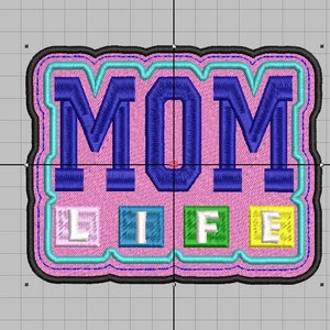 May include: Pink and blue embroidered patch with the text "MOM LIFE" in colorful block letters.