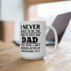 Father&#39;s day mug, Ceramic Mug, Father&#39;s Day Gift, Coffee Lover&#39;s Cup, Gift for dad, Mug for dad, dad coffee mug, funny dad mug, mug for dad