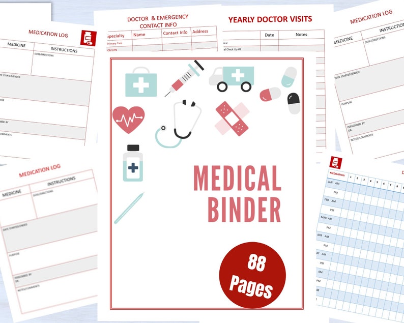 May include: A printable medical binder with 88 pages. The cover features a red heart, a stethoscope, a bandage, a pill, a syringe, and an ambulance. The text "MEDICAL BINDER" is in red and white. The number 88 is in a red circle with the word "Pages" below it.