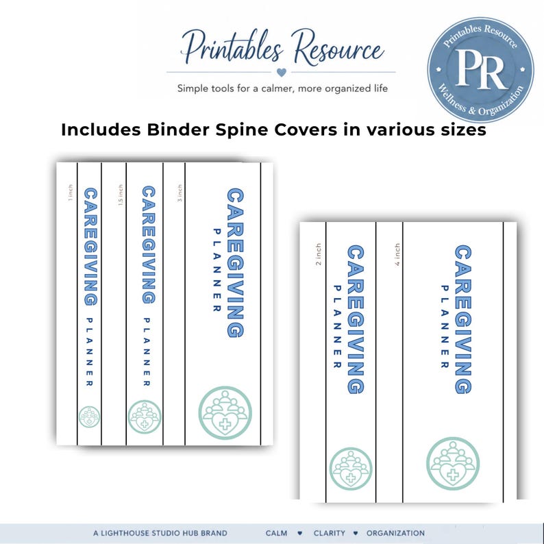 May include: A set of printable binder spine covers labeled Caregiving Planner in blue text. The covers include sizes of 1 inch, 1.5 inch, 2 inch, 3 inch, and 4 inches. Each spine features a light green circular icon with a heart and figures.