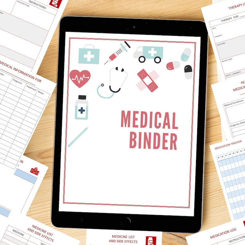 May include: A digital tablet screen displaying a printable medical binder with colorful icons, including a heart, a stethoscope, a pill bottle, a bandage, and a syringe. The text "MEDICAL BINDER" is displayed in red.