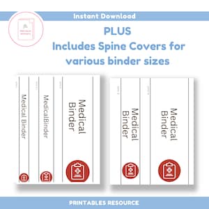 May include: Printable spine covers for medical binders in various sizes. The covers feature a red medical symbol and the text "Medical Binder" with measurements in inches.