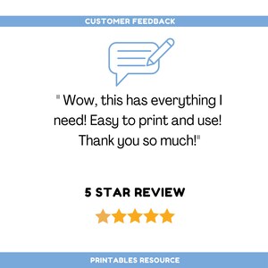 May include: A customer review with a five-star rating and a quote: "Wow, this has everything I need! Easy to print and use! Thank you so much!"