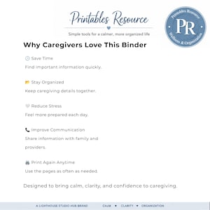 Printable caregiver binder highlighting benefits including saving time, reducing stress, staying organized, improving communication, and printing pages as needed.