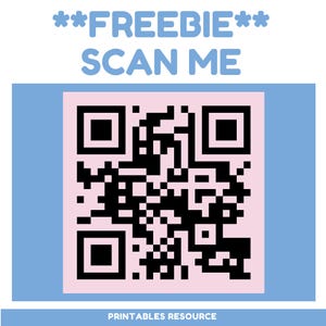 Puede incluir: Un cuadrado rosa y azul con un c&oacute;digo QR en blanco y negro en el centro. El texto "**FREEBIE** SCAN ME" est&aacute; por encima del c&oacute;digo QR y el texto "PRINTABLES RESOURCE" est&aacute; por debajo del c&oacute;digo QR.