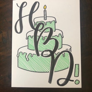 Carte de calligraphie faite à la main - HBD w Cake
