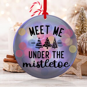 Christmas 2024 Ornament, Christmas Decoration, Holiday Gift Idea, Heirloom Keepsake, Round Ceramic, Gift Exchange, Gift Idea, Mistletoe