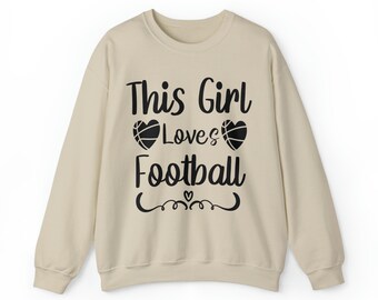 Football Sweatshirt This Girl Loves Football Sweatshirt, Football lover shirt gift , Game day shirt Sweater Football Season Shirt