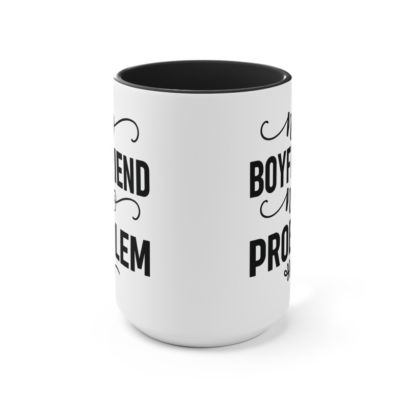 No Boyfriend No Problem" Funny Quote Mug, Empowering Single Life Coffee Cup, Gift for Her image 6