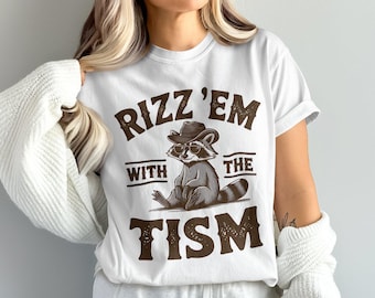 Comfort Colors Rizz&#39;em With The Tism T-Shirt, Funny Raccoon Graphic Tee, Cute Animal Pun Shirt, Trendy Unique Gift Idea, Cool Summer Top
