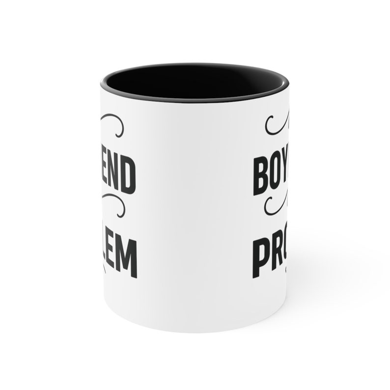No Boyfriend No Problem" Funny Quote Mug, Empowering Single Life Coffee Cup, Gift for Her image 2