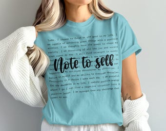 Comfort Colors Inspirational Quote T-Shirt, Positive Affirmations Tee, Motivational Message Shirt, Note to Self T-Shirt, Positivity Tee