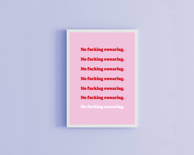 Rude print funny print swearing print poster wall art Etsy
