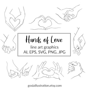 Könnte beinhalten: Ein Satz von neun Schwarzweiß-Linienzeichnungen von Händen in verschiedenen Posen, darunter Händchenhalten, Herzformen bilden und ineinander verschlungene Finger. Der Text "Hands of Love" ist in einer dekorativen Schriftart über den Illustrationen geschrieben. Der Text "line art graphics" ist unter dem Titel geschrieben. Der Text "AI, EPS, SVG, PNG, JPG" ist unter dem Text "line art graphics" geschrieben. Der Text "gosiaillustration.etsy.com" ist unten im Bild geschrieben.